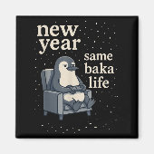 New Year Same Baka Life Penguin Joke Gaming Video マグネット (正面)