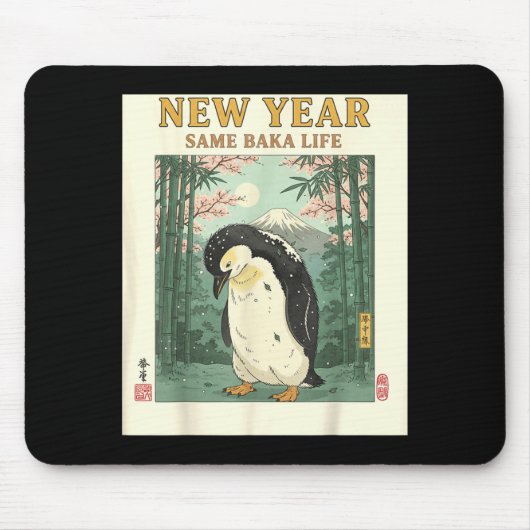 New Year Same Baka Life Penguin New Year 2026 Reso マウスパッド (正面)