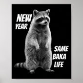 New Year Same Baka Life Raccoon Joke  ポスター (正面)