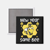 New Year Same Bee Meme Funny New Years Eve  マグネット (正面/裏面)