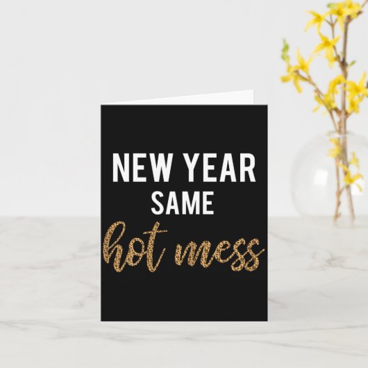 New Year Same Hot Mess Funny 2021 Year Hot Mess  カード (黄色い花)