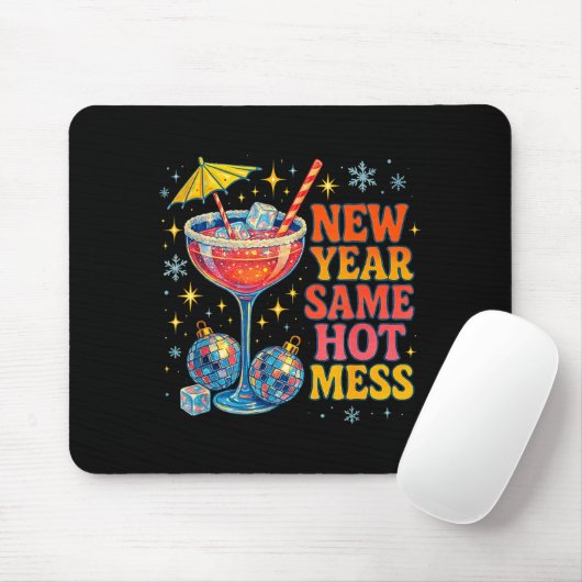 New Year Same Hot Mess Funny Tail Party Gift  マウスパッド (マウス)