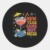 New Year Same Hot Mess Funny Tail Party Gift ラウンドシール (正面)