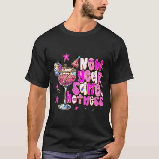 New Year Same Hot Mess Martini Tail New Year Women Tシャツ (正面)