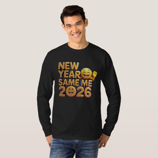 New Year Same Me 2026 Tシャツ (正面フル)