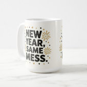 New year same mess コーヒーマグカップ (正面左)
