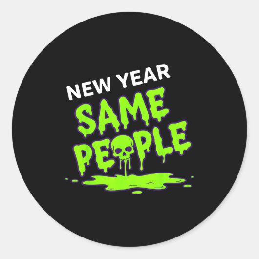 New Year Same People Funny Skull  ラウンドシール (正面)