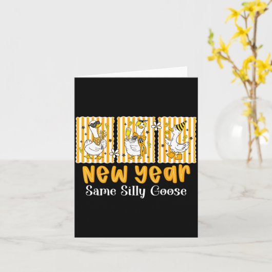 New Year Same Silly Goose Funny 2026 New Year Teac カード (黄色い花)