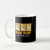 New Year Same Silly Goose Funny 2026 New Year Teac コーヒーマグカップ (左)