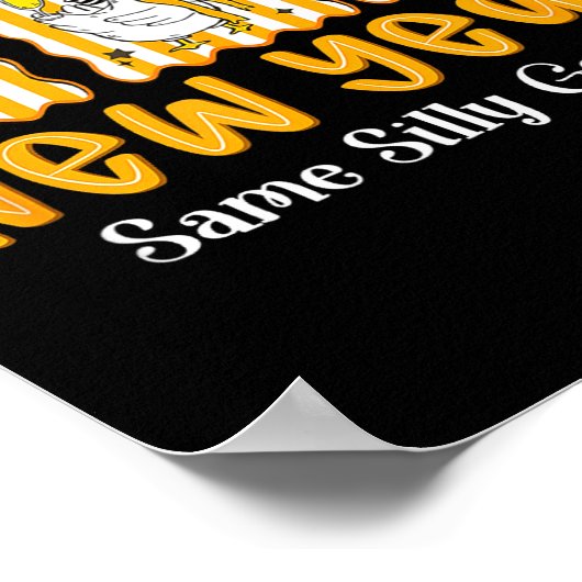 New Year Same Silly Goose Funny 2026 New Year Teac ポスター (角)