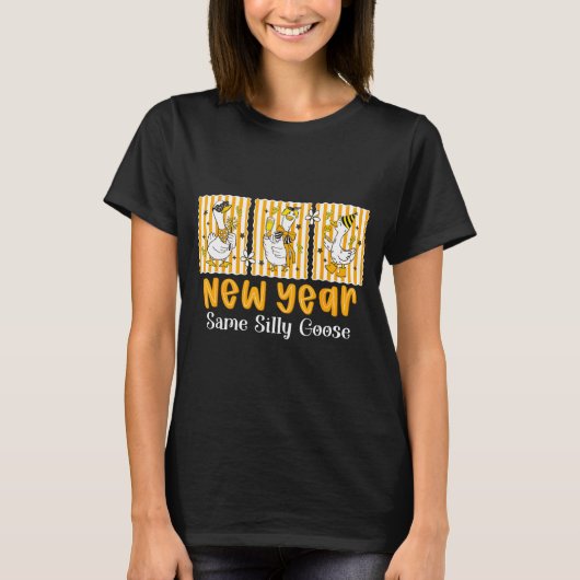 New Year Same Silly Goose Funny 2026 New Year Teac Tシャツ (正面)