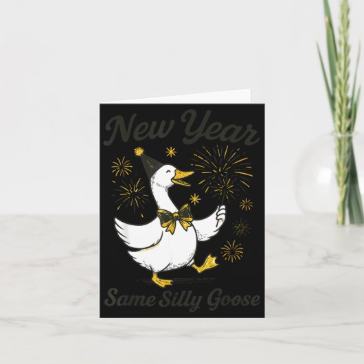 New Year Same Silly Goose New Year's Eve Party Fir カード (正面)