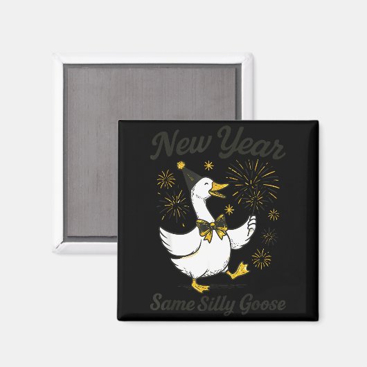 New Year Same Silly Goose New Year's Eve Party Fir マグネット (正面/裏面)