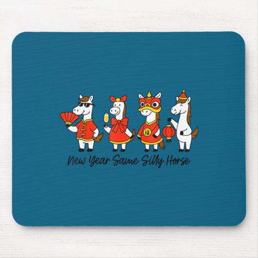 New Year Same Silly Horse Funny Chinese Lunar New  マウスパッド (正面)