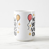 "New Year Vibes Only" Coffee Mug コーヒーマグカップ (中央)