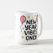 "New Year Vibes Only" Coffee Mug コーヒーマグカップ (正面右)
