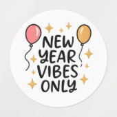 "New Year Vibes Only" Sticker ラベル (デザイン1)