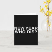 New Year Who Dis_ Funny New Year's Eve Party Decor カード (黄色い花)