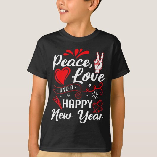New Year Wishes, Peace, Love, Happy New Year, New Tシャツ (正面)