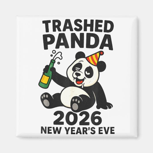 New Years Eve 2026 Trashed Panda Premium  マグネット (正面)