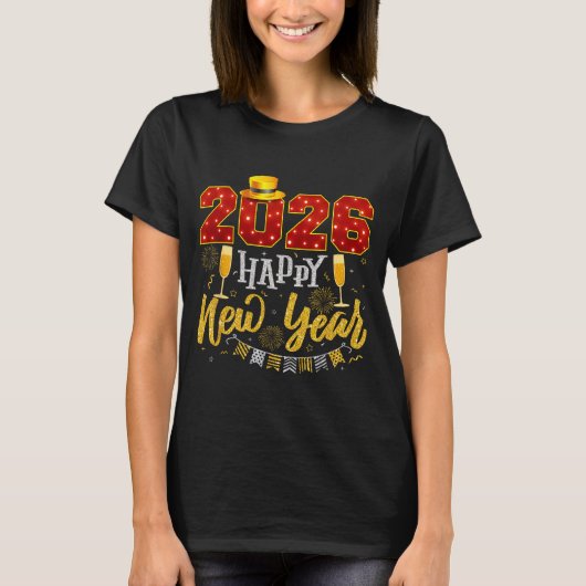 New Years Eve Party 2026 Fireworks Happy New Year  Tシャツ (正面)