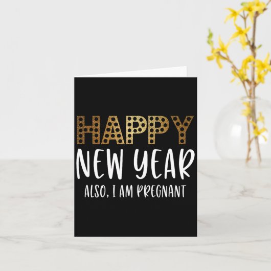 New Years Eve Pregnancy Announcement Also Im Pregn カード (黄色い花)