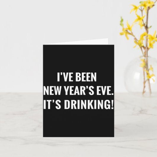 New Year's Party Gift Funny Drinking Tipsy Celebra カード (黄色い花)
