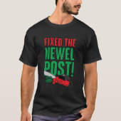 Newel Post Is Fixed! Classic Tシャツ (正面)