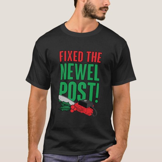 Newel Post Is Fixed! Classic Tシャツ (正面)
