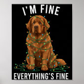 Newfoundland Dog Christmas I'm Fine Everything Is  ポスター (正面)