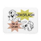 Newsflash I'm a Gram Gift マグネット (横)