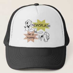 Newsflash I'm a Nanny Tシャツ&ギフト キャップ