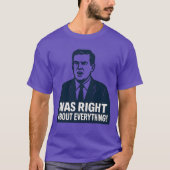Newsom was Right About Everything Tシャツ (正面)