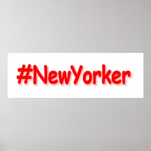 「#NewYorker」かわいいデザイン。買今 ポスター (正面)
