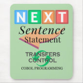 Next Sentence Statement in Cobol Programming マウスパッド (正面)