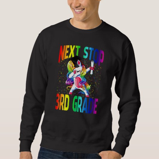 Next Stop 3rd Grade Graduation Unicorn   スウェットシャツ (正面)
