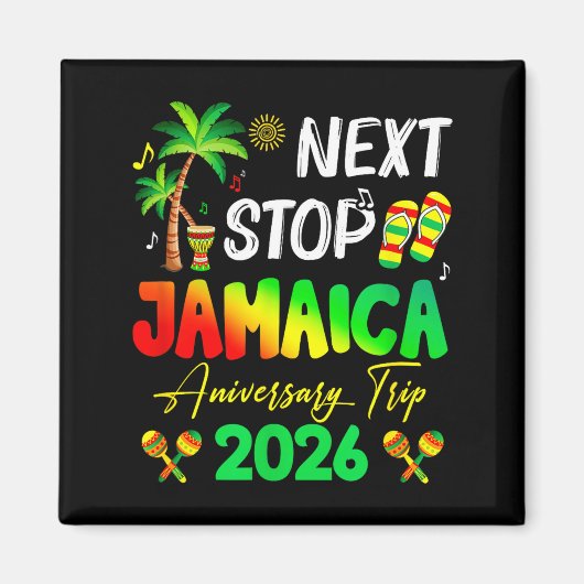 Next Stop Jamaica 2026 Couples Anniversary Family  マグネット (正面)