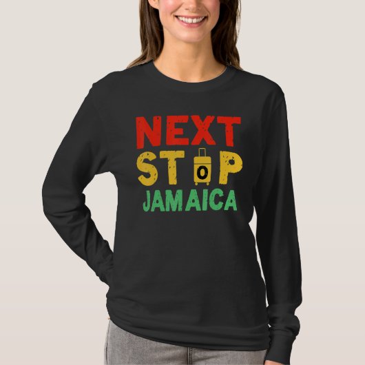 Next Stop Jamaica Is Calling I Must Go Vacation Ja Tシャツ (正面)
