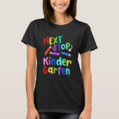 Next Stop Kindergarten Preschool Graduation 2023 B Tシャツ (正面)
