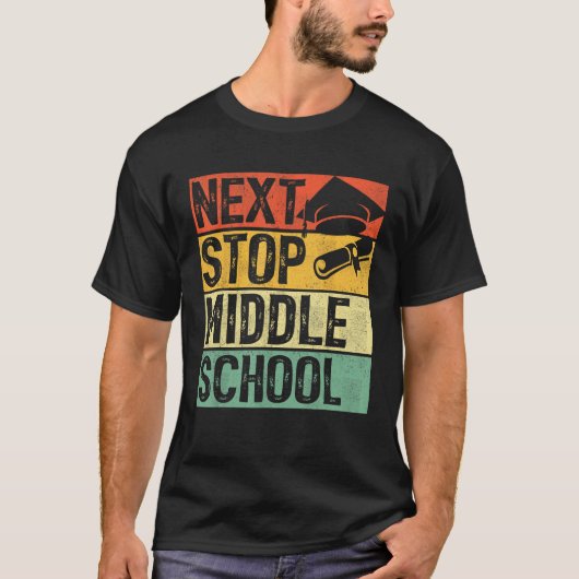 Next Stop Middle School Elementary School Graduati Tシャツ (正面)
