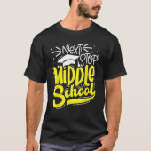 Next Stop Middle School  Graduation 5th Grade Tシャツ (正面)