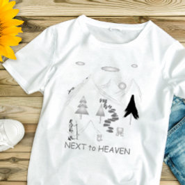 Next to Heaven Hiking Camper Tシャツ