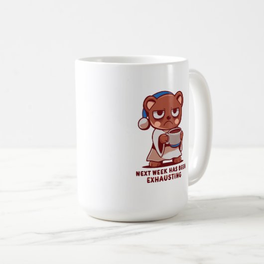 Next Week has been Exhausting コーヒーマグカップ (正面右)