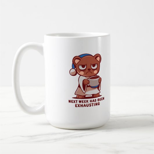 Next Week has been Exhausting コーヒーマグカップ (左)