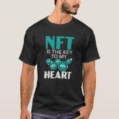 NFTは私のハートに対する鍵の代替不能トークンCryp Tシャツ (正面)