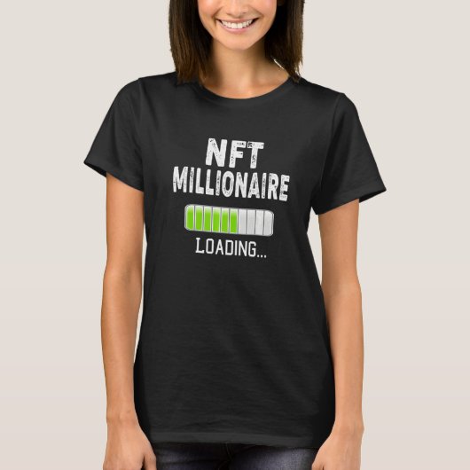 NFT億万長者ロード中お待ちくださいBitcoin暗号通貨 Tシャツ (正面)