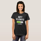NFT億万長者ロード中 お待ちください ビットコイン暗号資産 Tシャツ (正面フル)