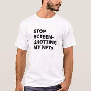 NFTSストップのスクリーンショット Tシャツ