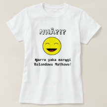 Nhäか。!か。 Ŋarraのyakaのmarŋgi Balandawu Mathawu!