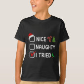 Niceいけな I Try Christmas List Santa Hat Funn Tシャツ (正面)